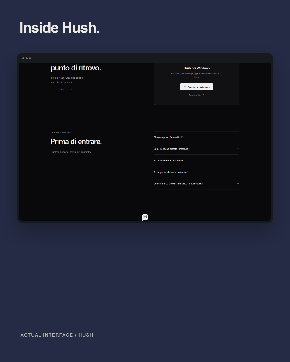Hush: actual interface detail